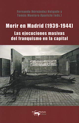 Imagen de archivo de morir en madrid 19391944 a la venta por LibreriaElcosteo