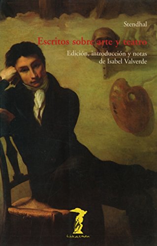 Stock image for Escritos sobre arte y teatro (La balsa de la Medusa, Band 152) for sale by medimops