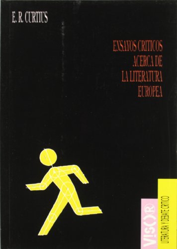 Stock image for Ensayos Criticos Acerca de La Literatura Europea (Spanish Edition) for sale by Iridium_Books
