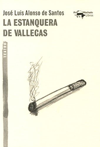 Stock image for LA ESTANQUERA DE VALLECAS for sale by KALAMO LIBROS, S.L.