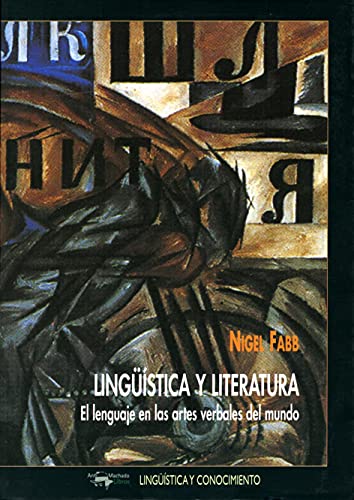 Stock image for Lingistica y literatura "El lenguaje de las artes verbales del mundo" for sale by Agapea Libros