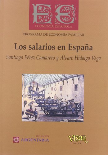 Beispielbild fr Los salarios en Espaa zum Verkauf von Librera 7 Colores