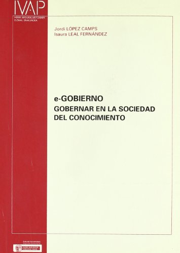 Beispielbild fr e-gobierno: gobernar en la sociedad del conocimiento zum Verkauf von AG Library