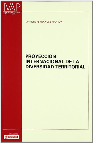 Imagen de archivo de Proyeccion Internacional de La Diversidad Territorial (Spanish Edition) a la venta por Iridium_Books