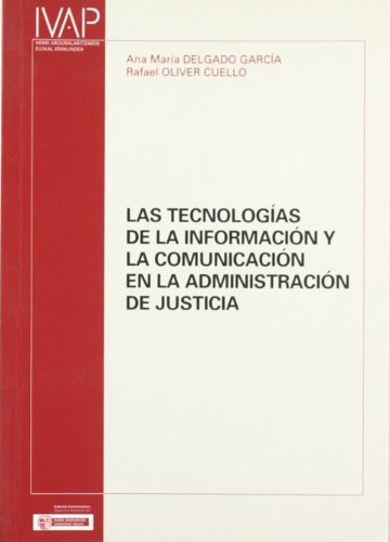 9788477773023: Tecnologias de la informacion y comunicacion en adminis. de justicia