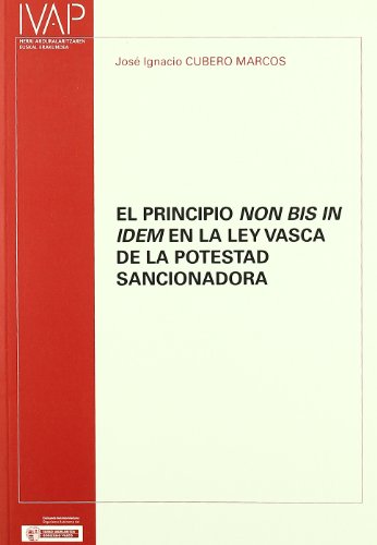 Beispielbild fr El principio non bis in idem en la ley vasca de la potestad sancionadora zum Verkauf von AG Library