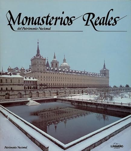 Monasterios reales del Patrimonio Nacional (9788477820413) by Bonet Correa, Antonio