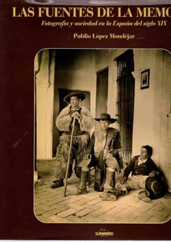 9788477820673: Fotografía y sociedad en la España del siglo XIX (Fuentes de la memoria) (Spanish Edition)