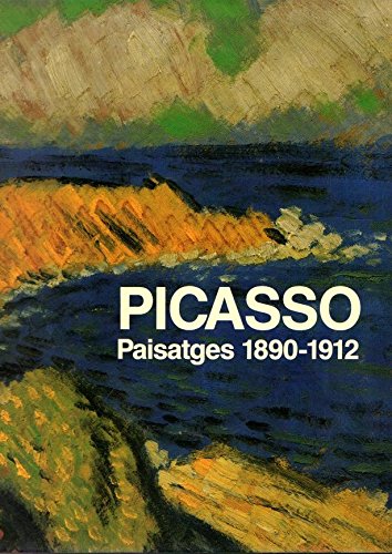 Beispielbild fr Picasso: paisatges, 1890-1912 . zum Verkauf von Librera Astarloa