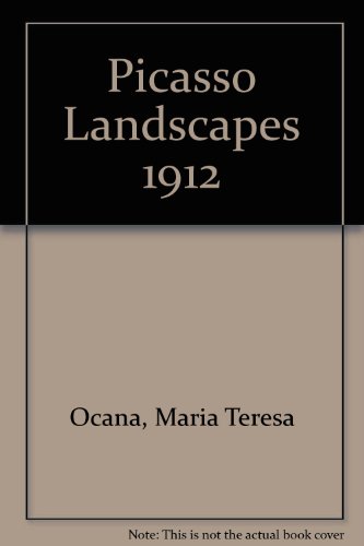 9788477823131: Picasso : landscapes, 1890-1912