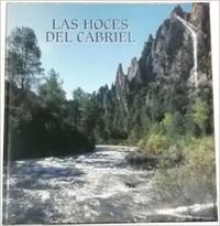 Stock image for Las Hoces del Cabriel for sale by Almacen de los Libros Olvidados