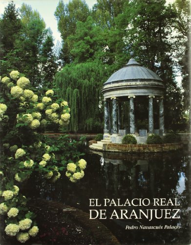 Imagen de archivo de El palacio real de Aranjuez a la venta por Hamelyn
