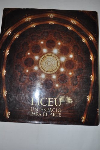 Imagen de archivo de Liceu, un espacio para el arte a la venta por Comprococo