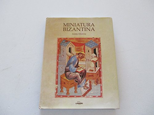 Miniatura bizantina - Dzurova, Axinia