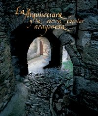 9788477827917: La arquitectura y cocina popular aragonesa (General)