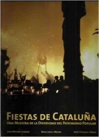 9788477828129: Fiestas de Catalua: una muestra de la diversidad del patrimonio popular