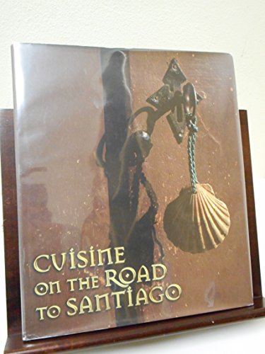 Stock image for CUISINE ON THE ROAD TO SANTIAGO for sale by Iridium_Books