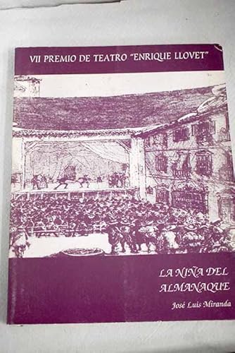 Imagen de archivo de Nia del almanaque, la.vii premio de teatro enrique llovet a la venta por Iridium_Books