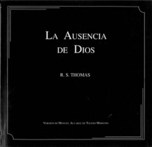 Ausencia de Dios, la (9788477860242) by Thomas, R.S.