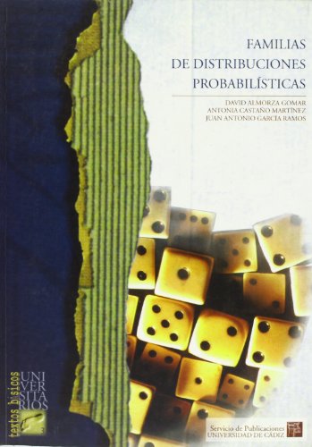 Beispielbild fr FAMILIAS DE DISTRIBUCIONES PROBABILSTICAS zum Verkauf von KALAMO LIBROS, S.L.