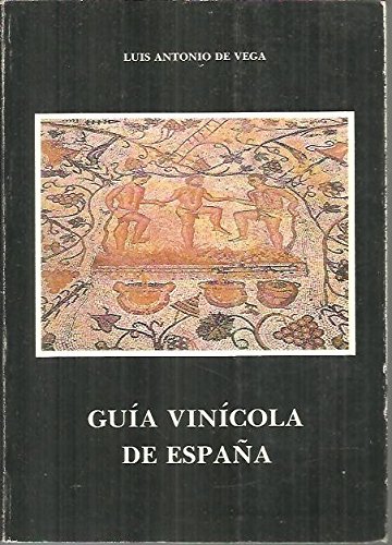 Imagen de archivo de Guia Vinicola De España a la venta por Libros Tobal