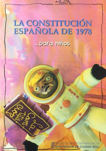 Imagen de archivo de CONSTITUCION ESPAOLA 1978 PARA NIOS a la venta por Iridium_Books