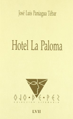 Imagen de archivo de Hotel la Paloma a la venta por AG Library