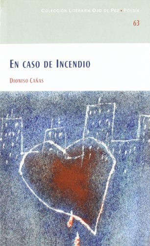 Beispielbild fr EN CASO DE INCENDIO (POEMAS, 1990-2003) zum Verkauf von KALAMO LIBROS, S.L.