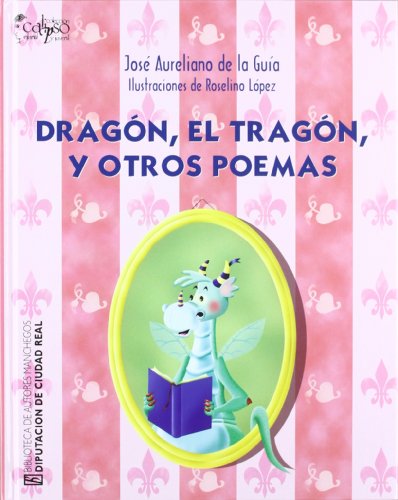 Beispielbild fr DRAGON EL TRAGON Y OTROS POEMAS zum Verkauf von AG Library