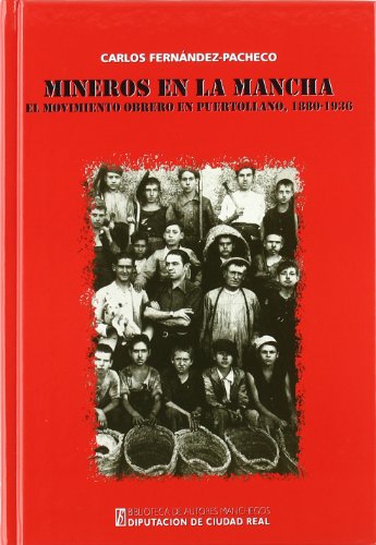 Imagen de archivo de BAM 176/MINEROS EN LA MANCHA a la venta por Siglo Actual libros