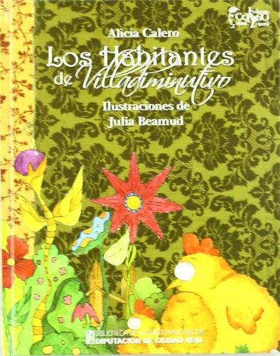 Imagen de archivo de HABITANTES DE VILLADIMINUTIVO, LOS a la venta por Siglo Actual libros