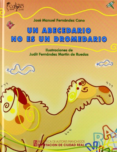 Stock image for Un abecedario no es un dromedario for sale by Iridium_Books