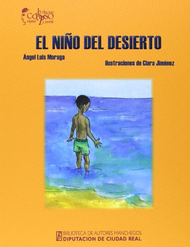 Stock image for EL NIO DEL DESIERTO for sale by KALAMO LIBROS, S.L.