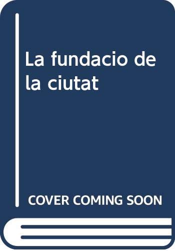 Stock image for La Fundaci de la Ciutat for sale by Hamelyn