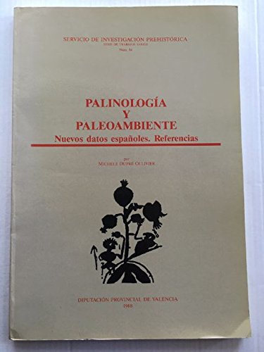 Stock image for PALINOLOGIA Y PALEOAMBIENTE. NUEVOS DATOS ESPAOLES. REFERENCIAS for sale by Prtico [Portico]