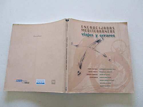 Imagen de archivo de Encrucijadas mediterrneas, viajes y errares a la venta por Iridium_Books