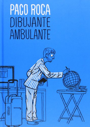 Imagen de archivo de Paco roca. dibujante ambulante a la venta por Iridium_Books