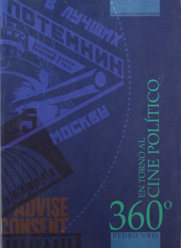 Imagen de archivo de 360 EN TORNO AL CINE POLTICO a la venta por Mercado de Libros usados de Benimaclet