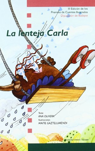 Imagen de archivo de La lenteja Carla: Historia de una lenteja en el pai?s de los garbanzos (Spanish Edition) a la venta por Iridium_Books