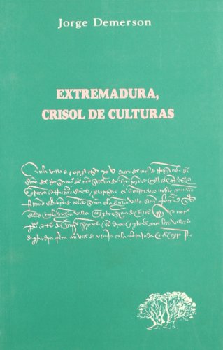 Stock image for Extremadura, Crisol de Culturas for sale by Hamelyn