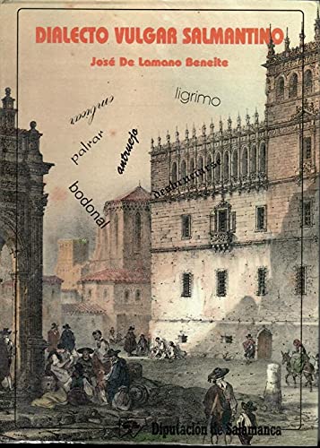 Beispielbild fr El dialecto vulgar salmantino (Spanish Edition) zum Verkauf von Iridium_Books