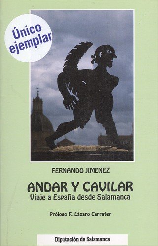 Beispielbild fr Andar y cavilar: Viaje a Espan?a desde Salamanca (Spanish Edition) zum Verkauf von Iridium_Books