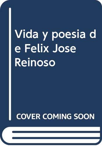 Beispielbild fr Vida y poesi?a de Fe?lix Jose? Reinoso (Publicaciones de la Excma. Diputacio?n Provincial de Sevilla) (Spanish Edition) zum Verkauf von Iridium_Books