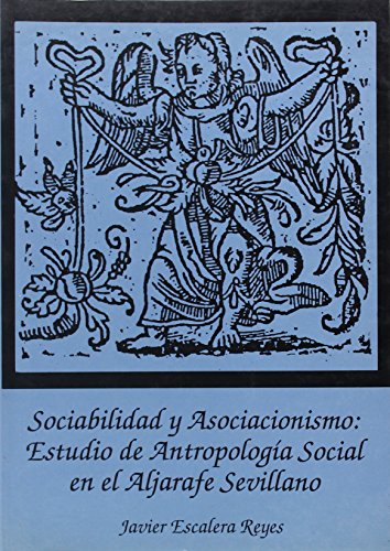 Imagen de archivo de Sociabilidad y Asociacionismo: EstudiEscalera Reyes, Javier a la venta por Iridium_Books