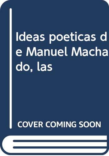Imagen de archivo de Ideas poticas de Manuel Machado, las a la venta por medimops