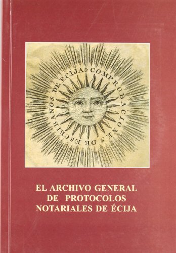 Stock image for El Archivo General de Protocolos Notariales de cija for sale by Iridium_Books