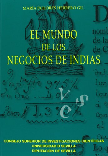 Imagen de archivo de El mundo de los negocios de Indias: Las familias  lvarez Campana y Llano San Gin s en el Cádiz del siglo XVIII (Nueatra Am rica) a la venta por Iridium_Books