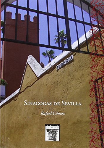 Stock image for Sinagogas de Sevilla for sale by Iridium_Books