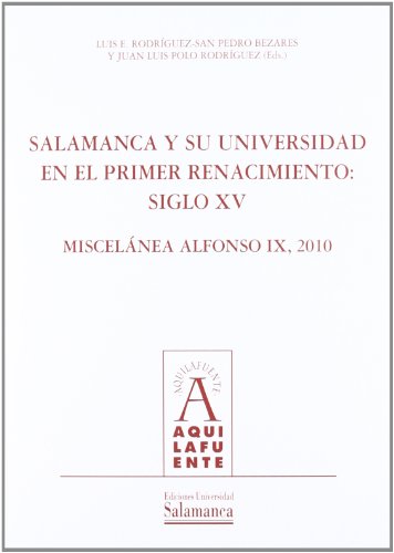 Imagen de archivo de SALAMANCA Y SU UNIVERSIDAD EN EL PRIMER a la venta por Hilando Libros