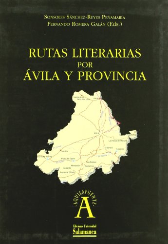 Beispielbild fr RUTAS LITERARIAS POR VILA Y PROVINCIA zum Verkauf von KALAMO LIBROS, S.L.